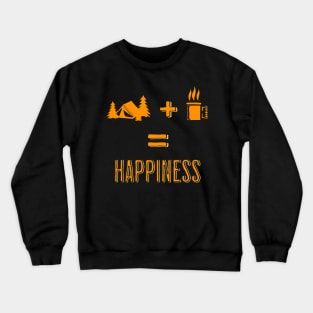 Coffee + Camping = Happiness Outdoor Adventure for coffee lovers Crewneck Sweatshirt